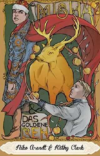 Misha und das goldene Reh (Fairytale-Project)