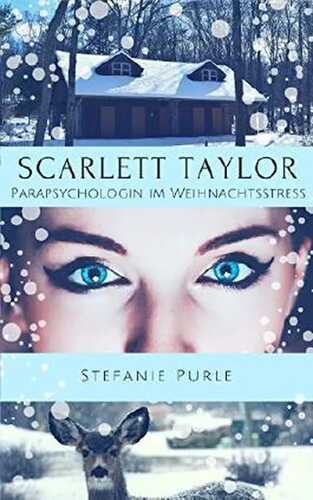 Scarlett Taylor 2.5: Parapsychologin im Weihnachtsstress