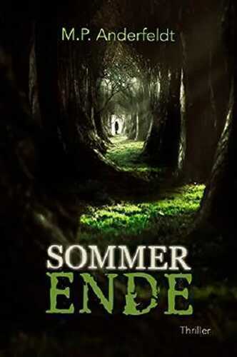 Sommerende: Thriller