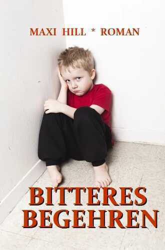 Bitteres Begehren