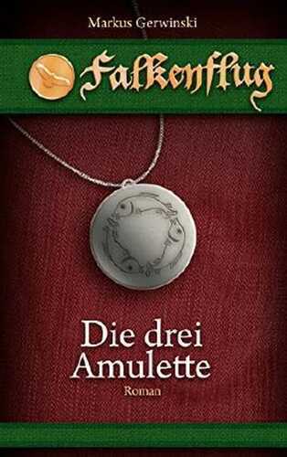 Die drei Amulette (Falkenflug)