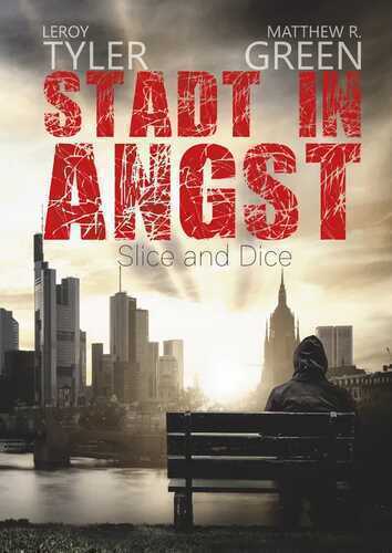 Stadt in Angst