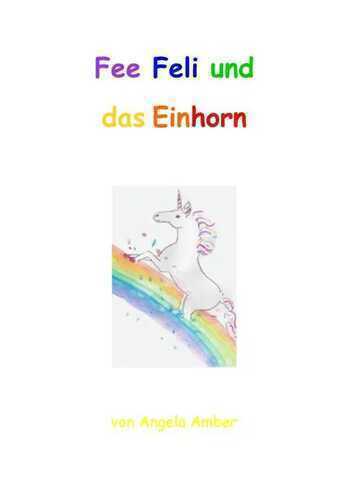 Fee Feli und das Einhorn