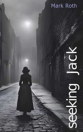 Seeking Jack — Mark Roth