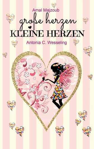 Große Herzen, kleine Herzen