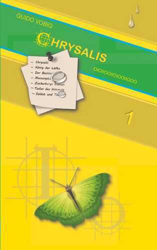 Chrysalis — Guido Vobig