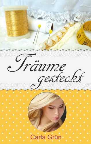Träume gesteckt