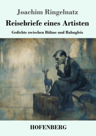 Reisebriefe eines Artisten