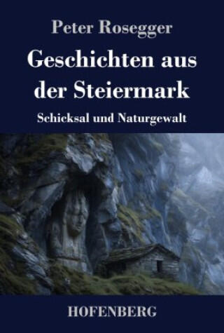 Geschichten aus der Steiermark