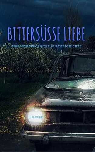Bittersüße Liebe: Gaydrama