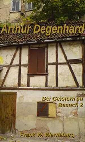 Arthur Degenhard — Frank W. Werneburg