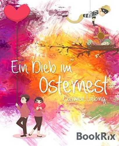 Ein Dieb im Osternest