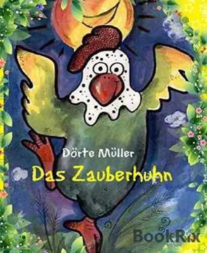 Das Zauberhuhn