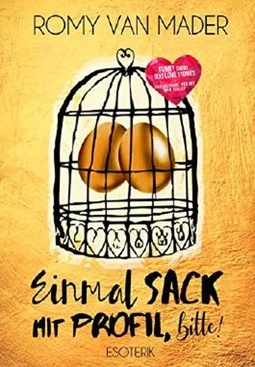 Einmal Sack mit Profil, bitte!: Funny Short (Ex) Love Stories - und die Frage, wer mit wem schlief