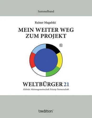 Mein weiter Weg zum Projekt Weltbürger21