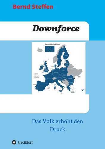 Downforce — Bernd Steffen