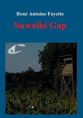 Suwałki Gap — René Antoine Fayette