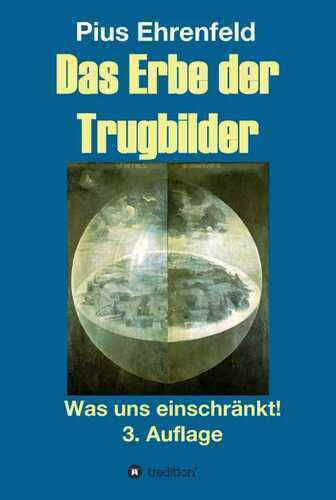 Das Erbe der Trugbilder