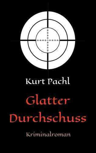 Glatter Durchschuss — Kurt Pachl