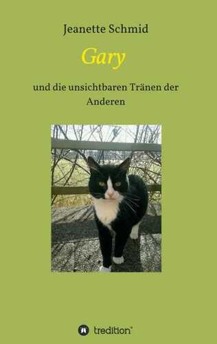 Gary — Jeanette Schmid