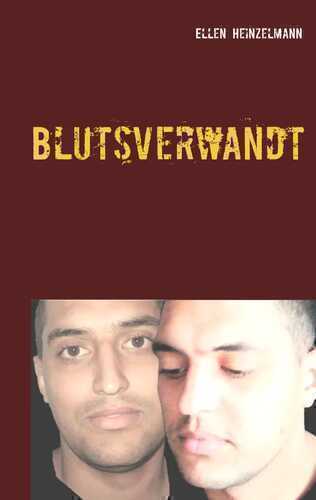 Blutsverwandt — Ellen Heinzelmann