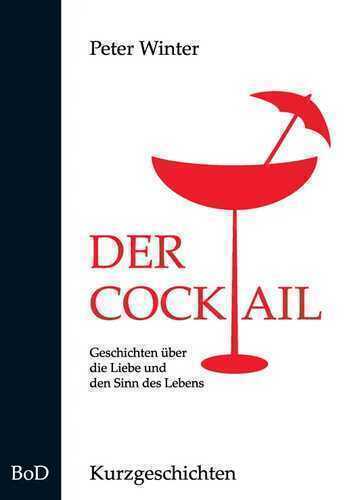 Der Cocktail — Peter Winter