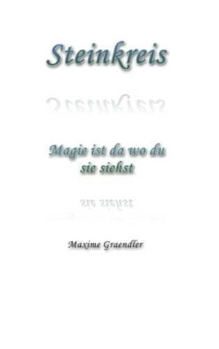 Steinkreis — Maxime Graendler