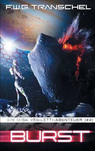 Burst (II) — F.W.G. Transchel