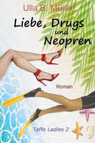 Liebe, Drugs und Neopren
