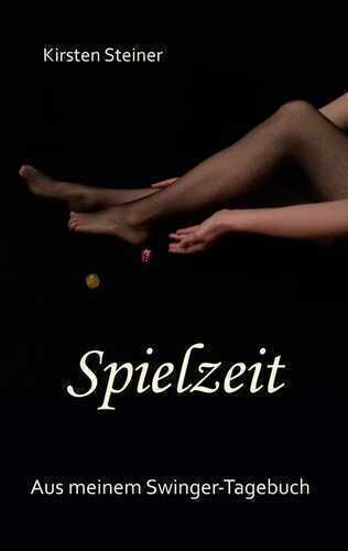Spielzeit — Kirsten Steiner