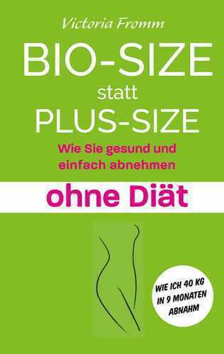 Bio-Size statt Plus-Size