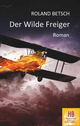 Der Wilde Freiger — Roland Betsch