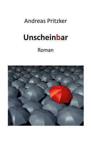 Unscheinbar — Andreas Pritzker