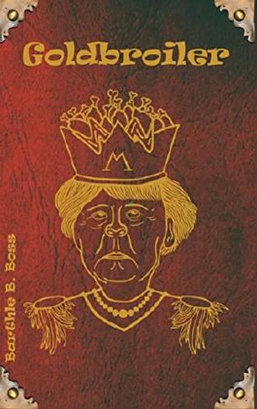 Goldbroiler (Ogersheim-Trilogie 3)