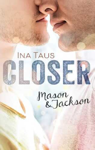 Closer - Mason & Jackson