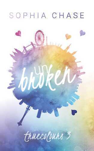 unbroken — Sophia Chase