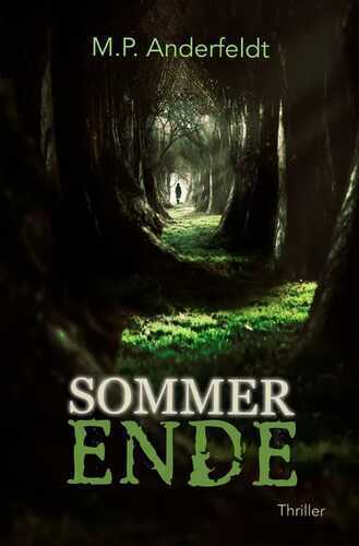 Sommerende — Martin P. Anderfeldt