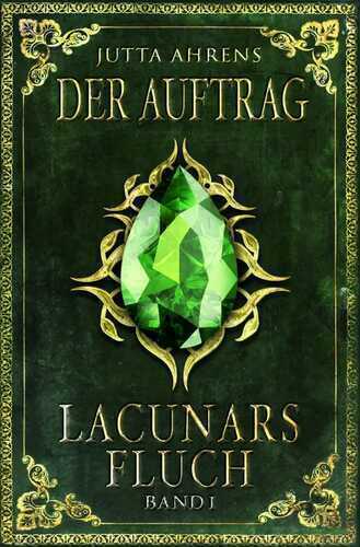 Lacunars Fluch / Der Auftrag