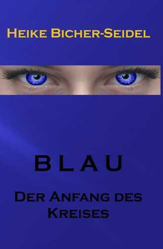 Blau — Heike Bicher-Seidel