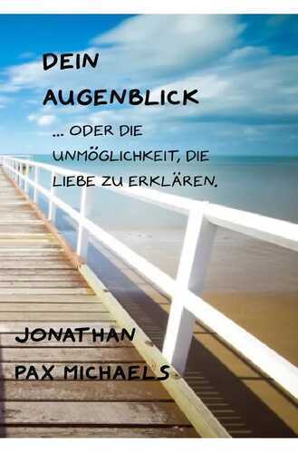 Dein Augenblick