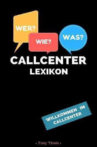Callcenter Lexikon
