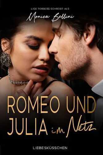 Romeo und Julia im Netz (Liebesküsschen 2)