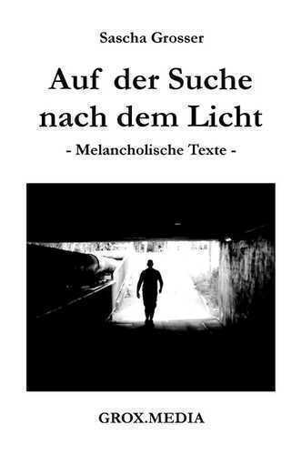 Auf der Suche nach dem Licht
