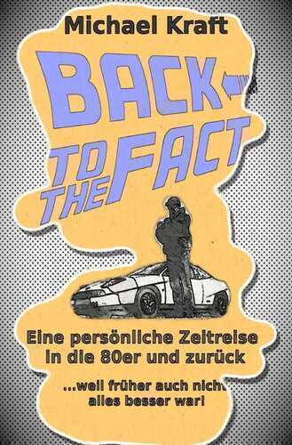 Back to the Fact