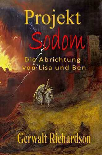 Projekt SODOM — Gerwalt Richardson