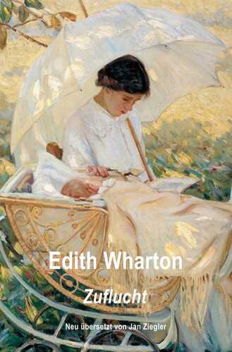 Zuflucht — Edith Wharton