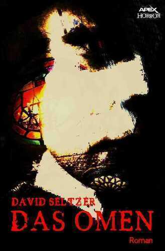 DAS OMEN — David Seltzer