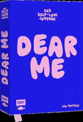 Dear Me – Das Self-Love-Journal