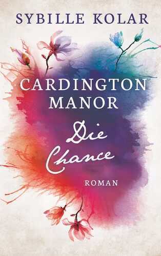 Die Chance — Sybille Kolar