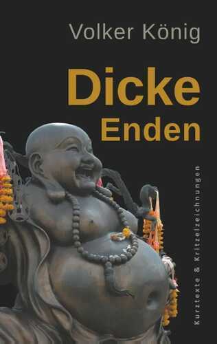 Dicke Enden — Volker König